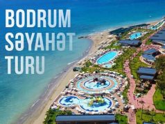 Bodruma Bakıdan birbaşa tur qiymətləri – Go Travel