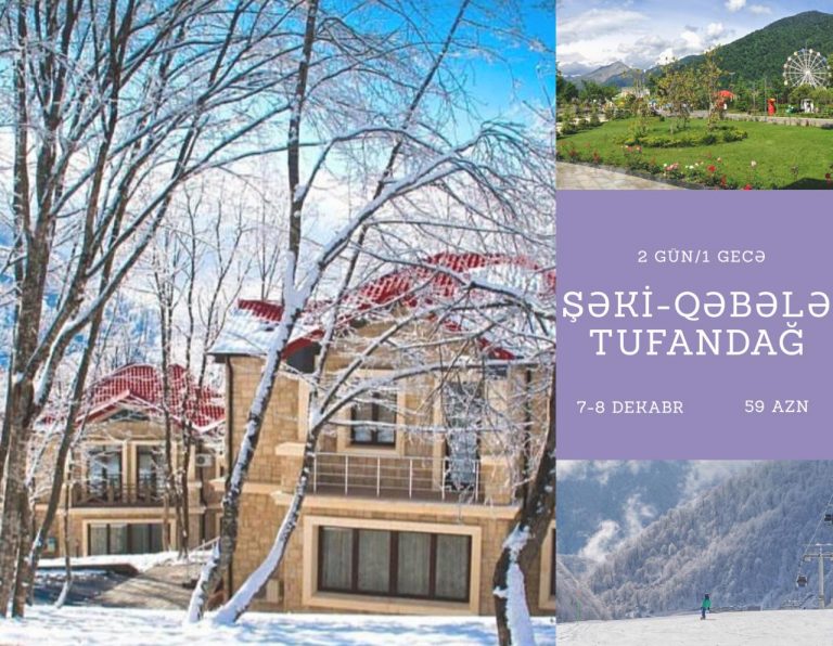 Əsrarəngiz Şəki – Qəbələ turu