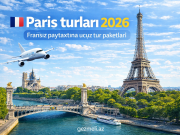 Paris turlarında bunları mütləq edin Paris turları – Eyfel Qülləsi, Sena çayı və şəhər turu ilə Fransa səyahəti