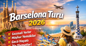Barselona turu – İspaniyada unudulmaz səyahət planı