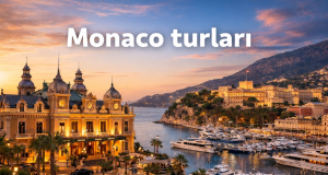 Monaco Gəzməli Yerlər – Lüks Şəhərin Ən Maraqlı Məkanları